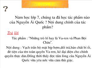 Bài giảng Ngữ văn 8 tiết 107: Thuế máu (Trích Bản án chế độ thực dân Pháp) - Nguyễn Ái Quốc