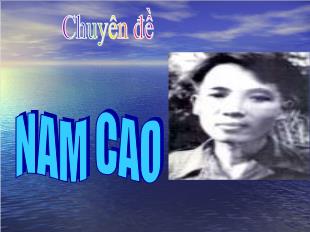 Chuyên đề về Nam Cao