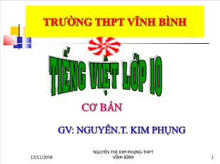 Bài giảng môn học Ngữ văn lớp 10 - Tiết 3 - Bài 4: Hoạt động giao tiếp bằng ngôn ngữ