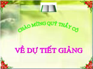 Bài giảng môn Ngữ văn 10 - Khái quát văn học Việt Nam từ thế kỉ X đến hết thế kỉ XIX