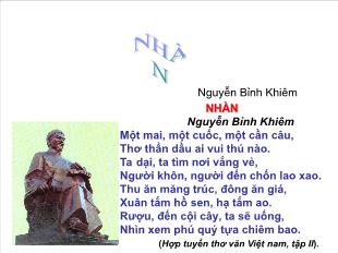 Bài giảng môn Ngữ văn 10: Nhàn - Nguyễn Bỉnh Khiêm (2)
