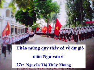 Bài giảng môn Ngữ văn 10 - Tiết 120 tiếng Việt: Câu trần thuật đơn không có từ là