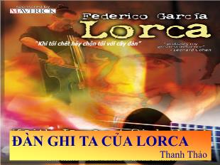 Bài giảng môn Ngữ văn lớp 11 - Đàn ghi ta của Lorca