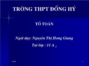 Bài giảng Đại số 11 §1: Hai quy tắc đếm cơ bản