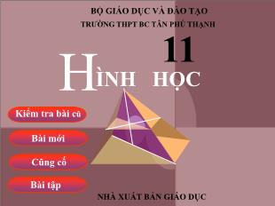 Bài giảng Hình học lớp 12 - Bài 3: Mặt cầu ngoại tiếp hình chóp và lăng trụ