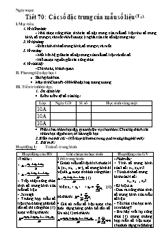 Bài giảng lớp 10 môn Đại số - Tiết 70: Các số đặc trưng của mẫu số liệu (Tiếp)