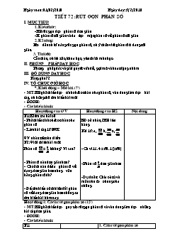 Bài giảng lớp 6 môn học Đại số - Tiết 72: Rút gọn phân số