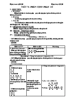 Bài giảng lớp 6 môn học Đại số - Tiết 78: Phép cộng phân số