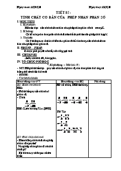 Bài giảng lớp 6 môn học Đại số - Tiết 85: Tính chất cơ bản của phép nhân phân số