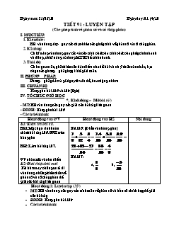 Bài giảng lớp 6 môn học Đại số - Tiết 91: Luyện tập (các phép tính về phân số và số thập phân)