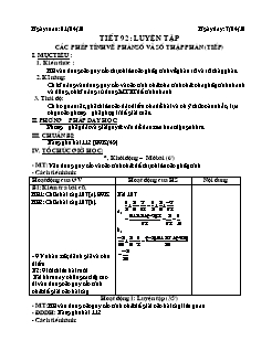 Bài giảng lớp 6 môn học Đại số - Tiết 92: Luyện tập các phép tính về phân số và số thập phân (tiếp)