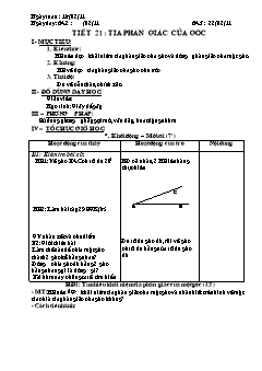 Bài giảng lớp 6 môn học Hình học - Tiết 21: Tia phân giác của góc