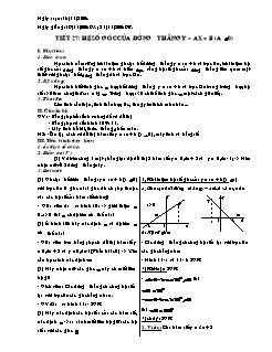 Bài giảng lớp 9 môn Đại số - Tiết 27: Hệ số góc của đưởng thẳng y = ax + b (a # 0) (tiếp)