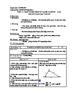 Bài giảng lớp 9 môn Hình học - Tiết 11: Một số hệ thức về cạnh và đường cao trong tam giác vuông