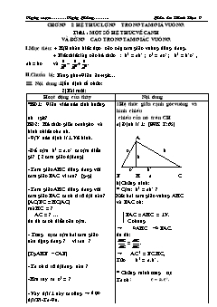 Bài giảng lớp 9 môn học Hình học - Tiết 1 : Một số hệ thức về cạnh và đường cao trong tam giác vuông (Tiết 1)