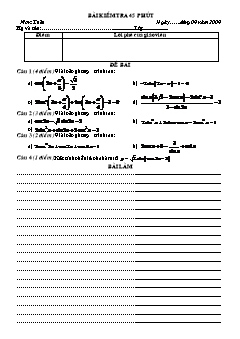Bài giảng môn Đại số lớp 11 - Bài kiểm tra 45 phút (Tiếp)
