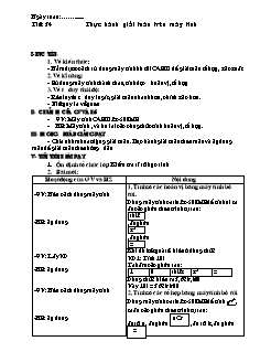 Bài giảng môn Đại số lớp 11 - Tiết: 34: Thực hành giải toán trên máy tính