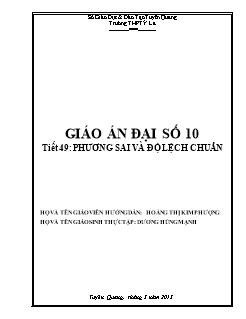 Bài giảng môn Đại số lớp 11 - Tiết 49: Phương sai và độ lệch chuẩn