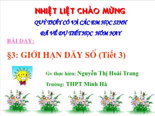 Bài giảng môn Đại số lớp 12 - Bài 3: Giới hạn dãy số (tiết 3)