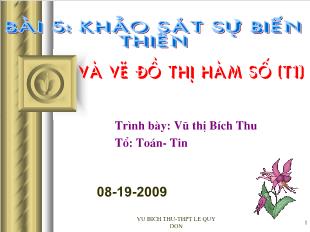 Bài giảng môn Đại số lớp 12 - Bài 5: Khảo sát sự biến thiên