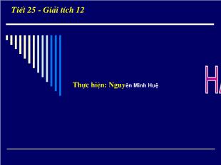 Bài giảng môn Giải tích lớp 12 - Tiết 25: Hàm số luỹ thừa (tiết 1)