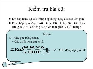 Bài giảng môn Hình học khối 11 tiết 9: Phép đồng dạng