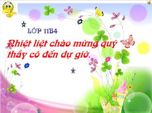 Bài giảng môn Hình khối 11: Hai đường thẳng chéo nhau và hai đường thẳng song song