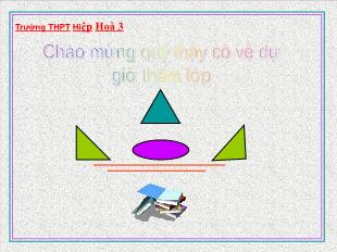 Bài giảng môn Toán học lớp 11 - Bài 2: Hai đường thẳng chéo nhau và hai đường thẳng song song