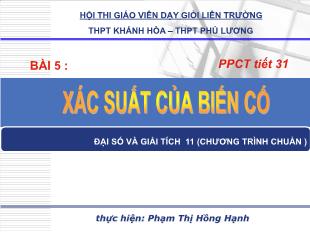 Bài giảng môn Toán học lớp 11 - Bài 5: Xác suất của biến cố (Tiết 1)