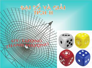 Bài giảng môn Toán học lớp 11 - Tiết 30 - Bài 4: Biến cố và xác suất của biến cố (Tiếp)