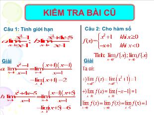 Bài giảng môn Toán lớp 12 - Bài 2: Giới hạn của hàm số