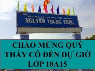 Bài giảng Ngữ văn 10 - Tiết 82: Truyện kiều - Tác giả Nguyễn Du