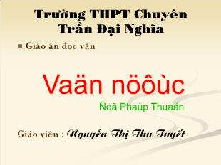 Bài giảng Ngữ văn 10 - Vận nước - Tác giả: Đỗ Pháp Thuận