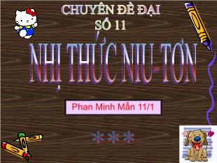 Chuyên đề Đại số 11: Nhị thức Niu-Tơn