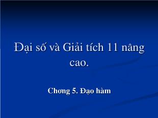 Đại số và Giải tích 11 nâng cao - Chương 5. Đạo hàm