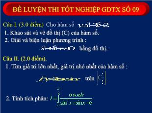 Đề luyện thi tốt nghiệp môn toán đề số 09