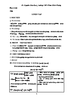 Giáo án Đại số 10 (nâng cao) - Trường THPT Phan Đình Phùng - Tiết 32: Luyện tập