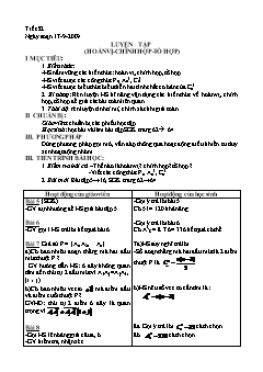 Giáo án Đại số 11 - Tiết 22: Luyện tập (hoán vị - Chỉnh hợp-tổ hợp)