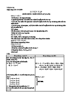 Giáo án Đại số 11 - Tiết 35, 36: Luyện tập (biến ngẫu nhiên rời rạc)