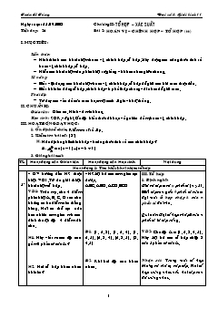 Giáo án Đại số & Giải tích 11 tiết 26: Hoán vị – chỉnh hợp – tổ hợp (tt)