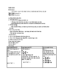 Giáo án Hình học 10 tiết 52, 53: Luyện tập về phương trình đường elip