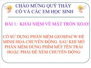 Giáo án môn Hình học 12 - Bài 1: Khái niệm về mặt tròn xoay