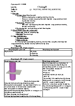 Giáo án môn Hình học 12 (nâng cao) - Tiết 20: Mặt trụ, hình trụ, khối trụ