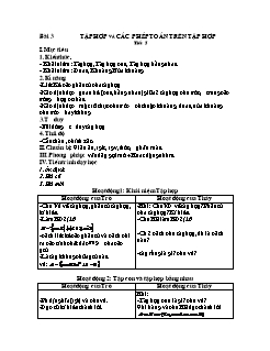 Giáo án Toán 10 - Tiết 4, 5: Tập hợp và các phép toán trên tập hợp