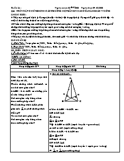 Bài giảng môn Hình học lớp 7 - Tuần 24 - Tiết 10: Ôn tập chứng minh các trường hợp bằng nhau của tam giác vuông