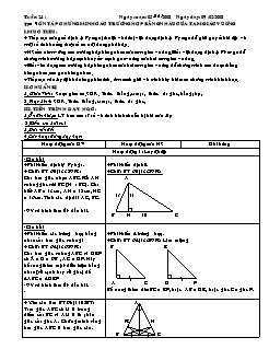 Bài giảng môn Hình học lớp 7 - Tuần 24 - Tiết 9: Ôn tập chứng minh các trường hợp bằng nhau của tam giác vuông