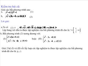 Bài giảng Đại số 10: Một số phương trình và bất phương trình quy về bậc hai (tiết 2)