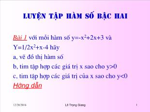 Bài giảng Đại số 10 tiết 22: Luyện tập hàm số bậc hai