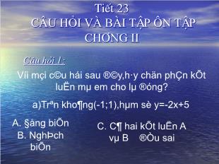 Bài giảng Đại số 10 Tiết 23: Câu hỏi và bài tập ôn tập chương II