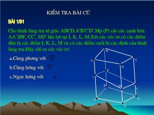 Bài giảng Hình học 11 Bài tập: Vec-tơ trong không gian